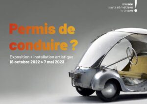 L’exposition Permis de conduire au musée des Arts et Métiers